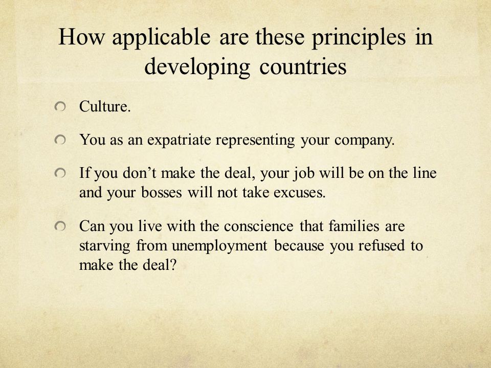 How applicable are these principles in developing countries Culture.