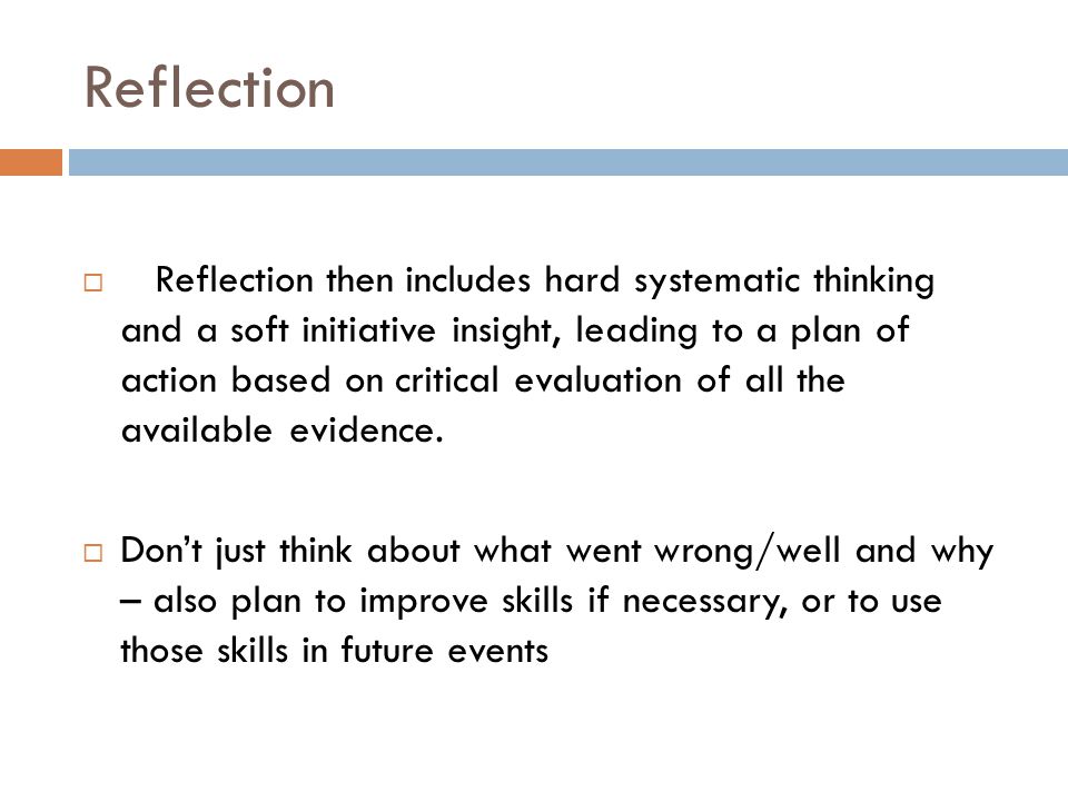 Critical Thinking And Reflection