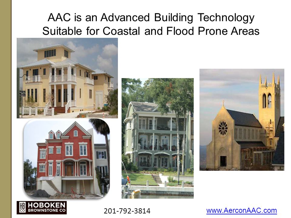 AAC is an Advanced Building Technology Suitable for Coastal and Flood Prone Areas