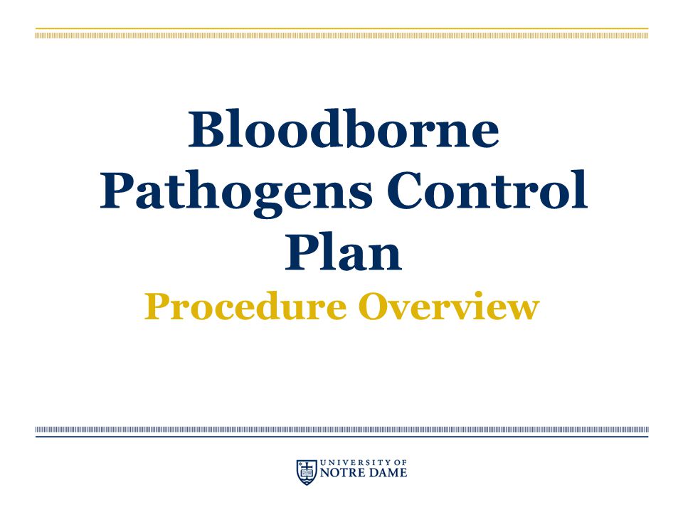 Bloodborne Pathogens Control Plan Procedure Overview