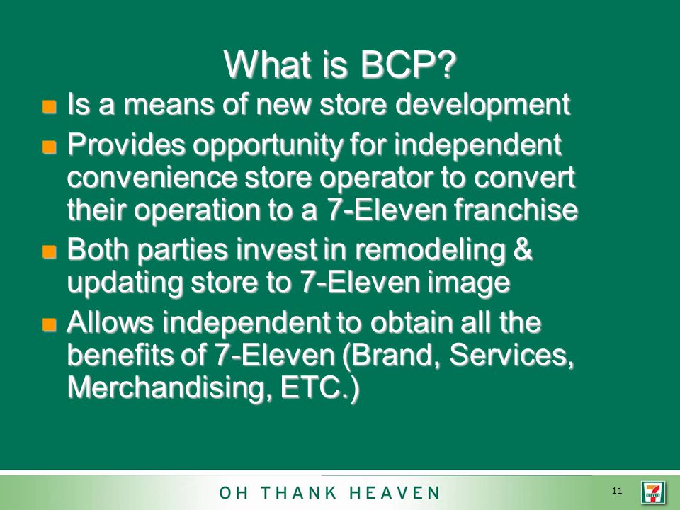 11 What is BCP.