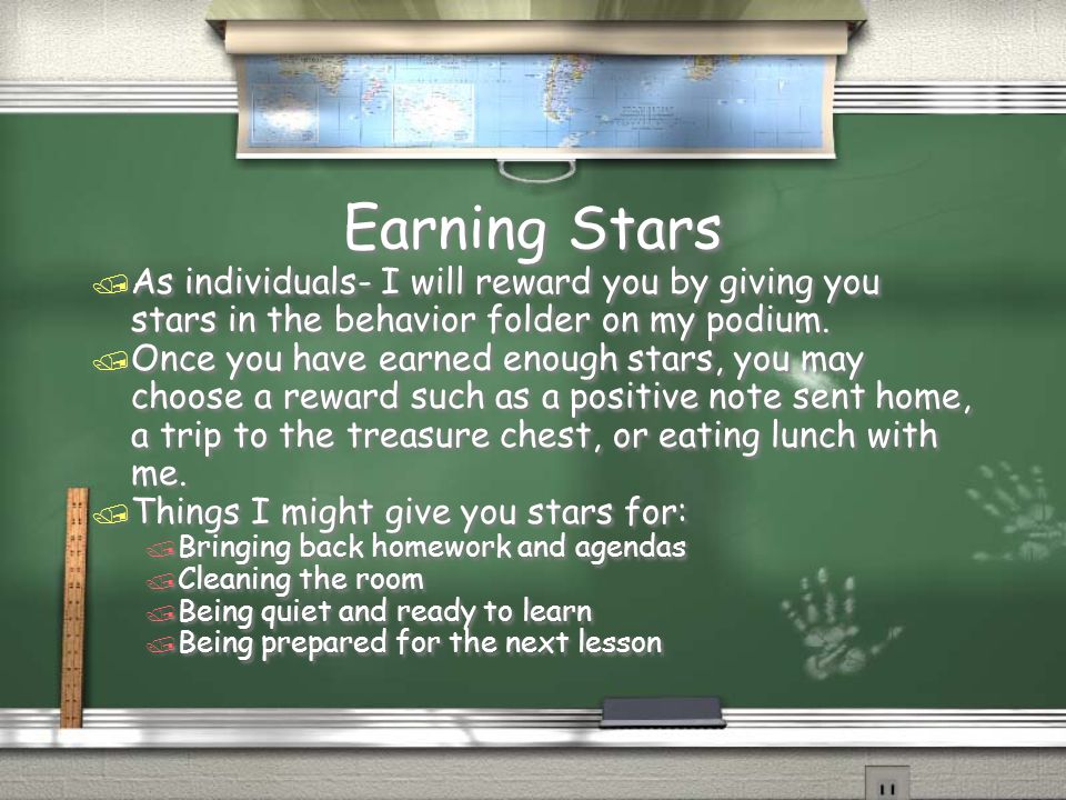 Classroom Behavior / I know that it is going to be a great year and I want to have ways to reward you for following our two class rules: / 1.