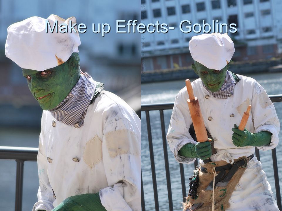 Make up Effects- Goblins