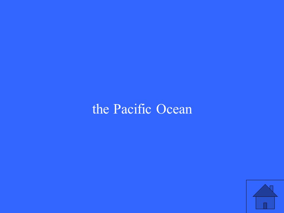 the Pacific Ocean