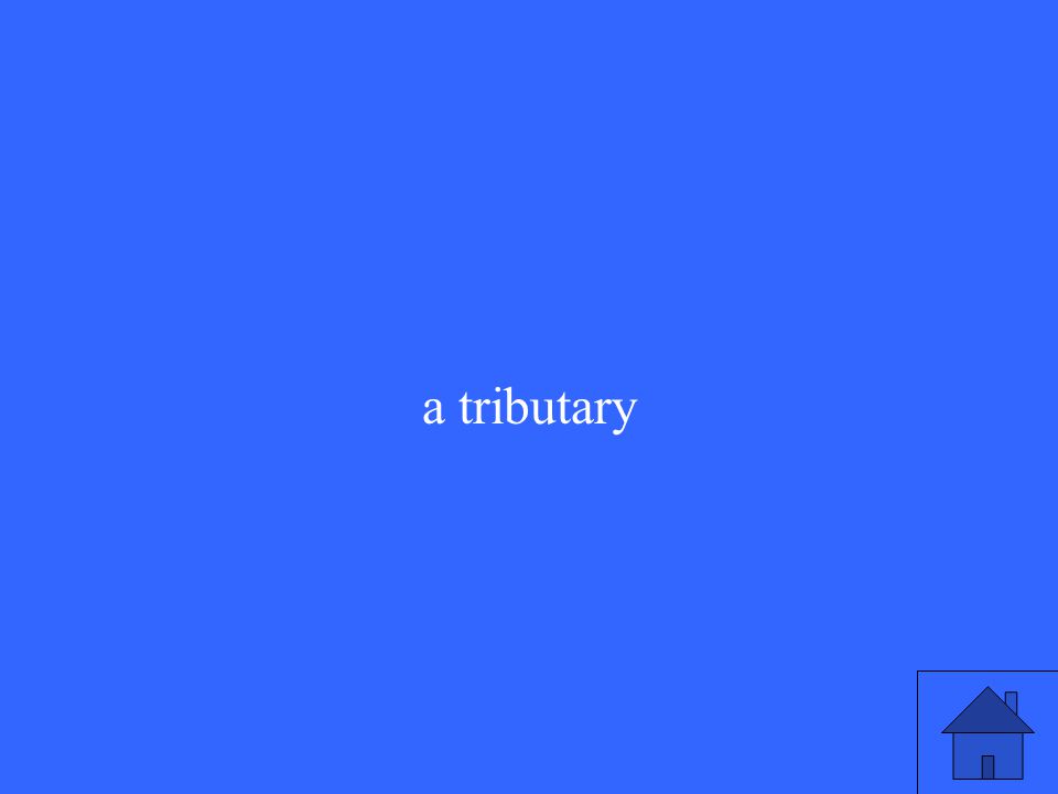 a tributary