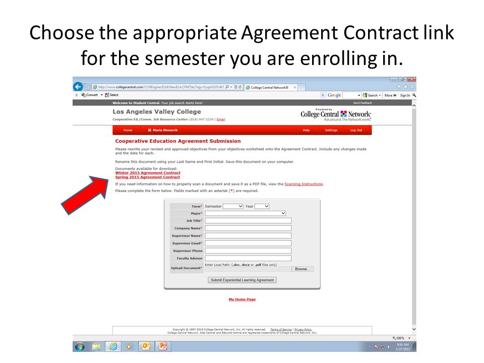 Choose the appropriate Agreement Contract link for the semester you are enrolling in.