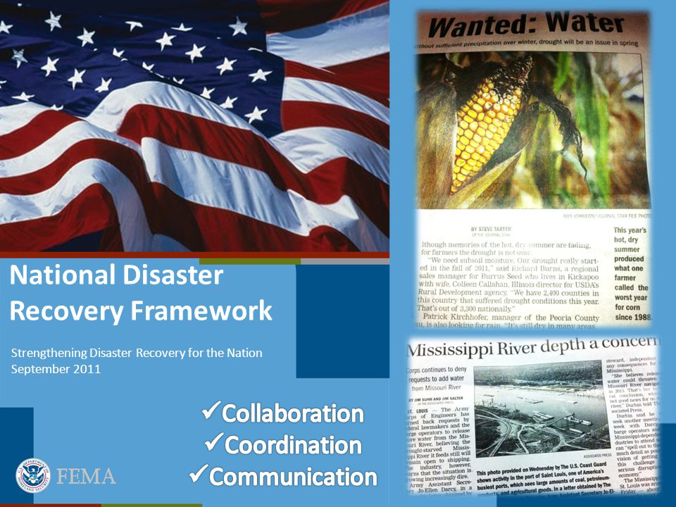 National Disaster Recovery Framework Strengthening Disaster Recovery for the Nation September 2011
