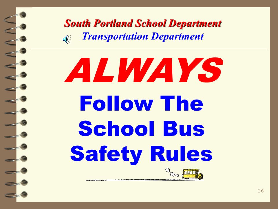 25 South Portland School Department South Portland School Department Transportation Department