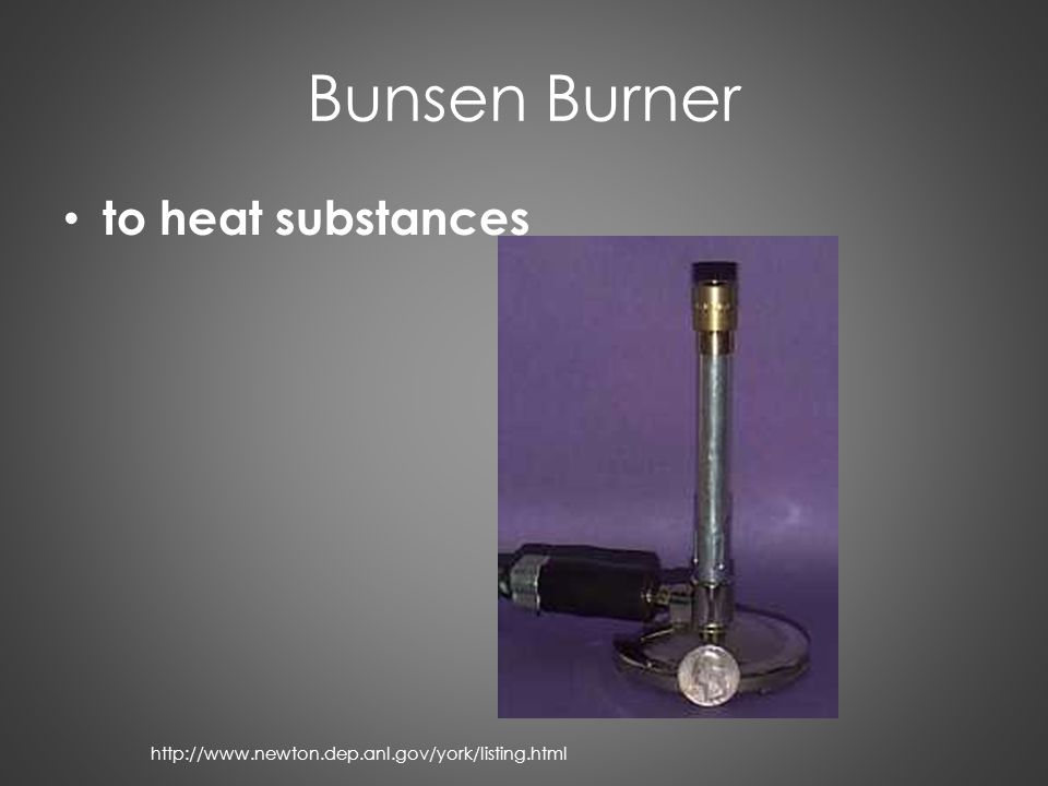 Bunsen Burner to heat substances