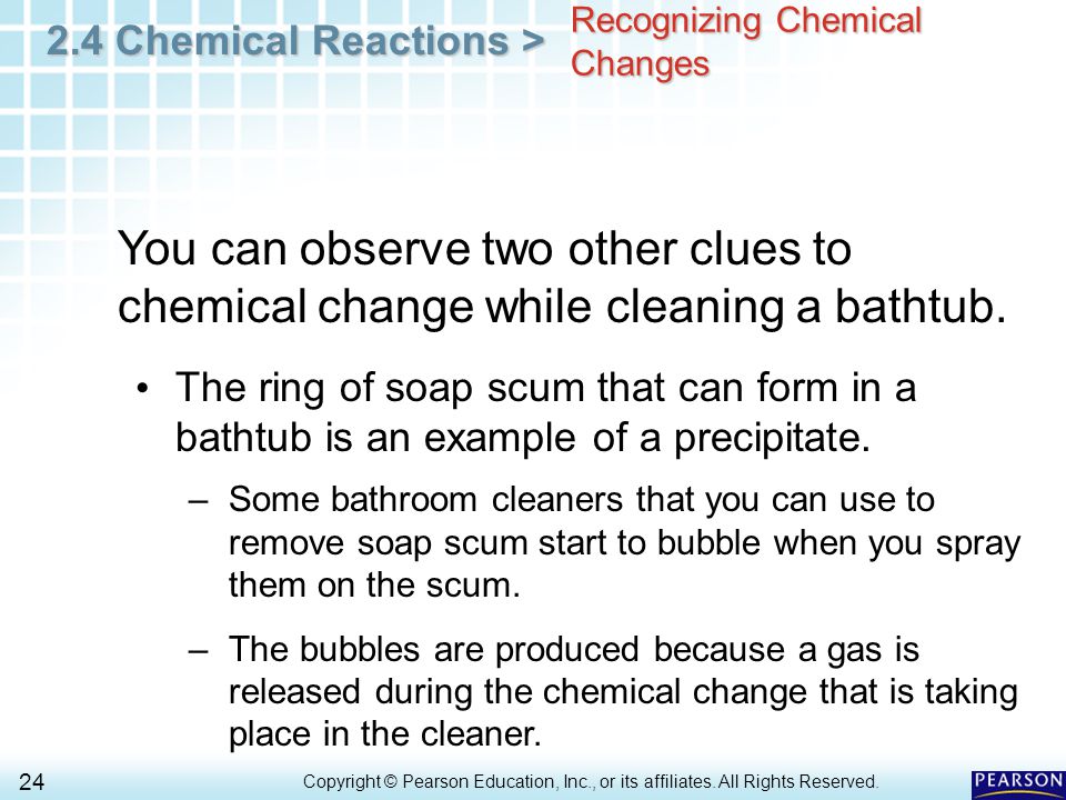 2.4 Chemical Reactions > 24 Copyright © Pearson Education, Inc., or its affiliates.