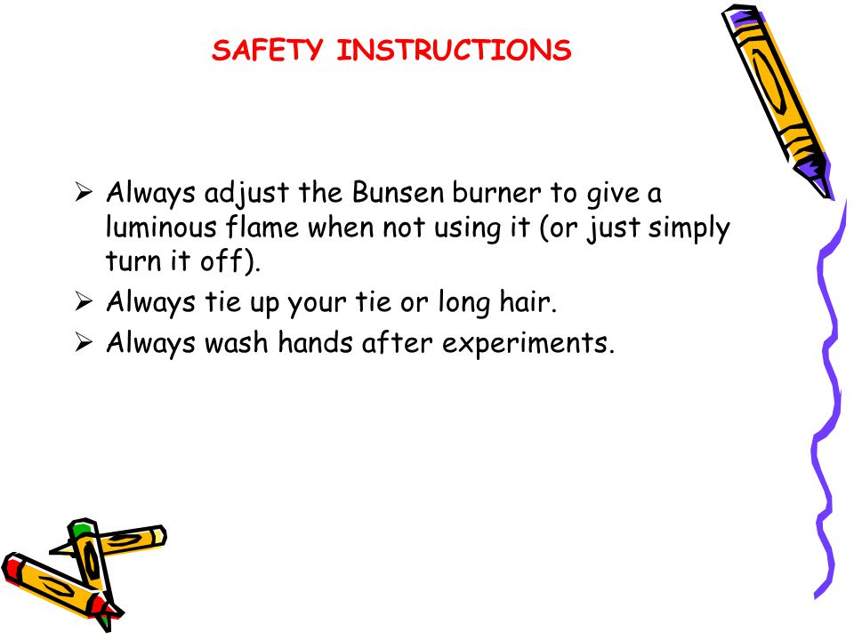 SAFETY INSTRUCTIONS  Always handle flammable liquids with great care and keep them away from naked flames.