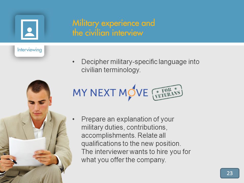 Decipher military-specific language into civilian terminology.