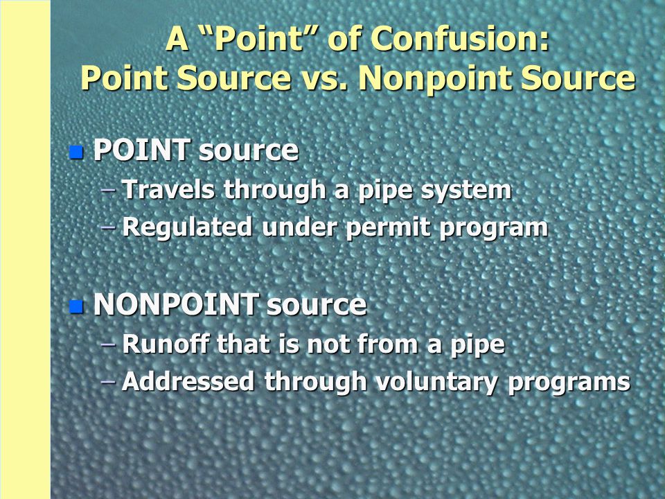 A Point of Confusion: Point Source vs.