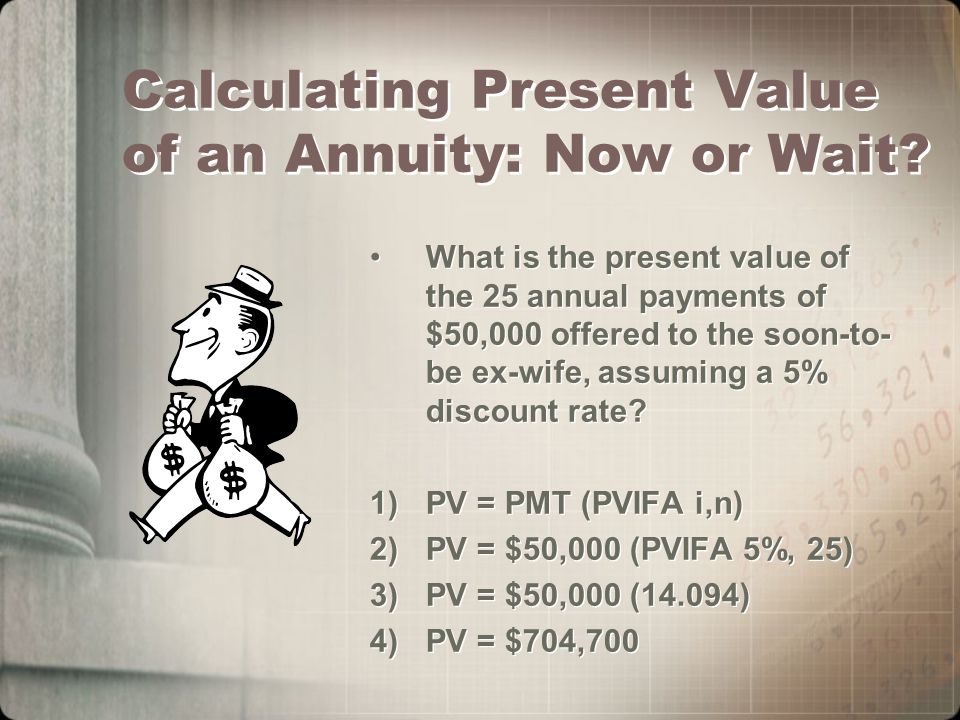 Calculating Present Value of an Annuity: Now or Wait.