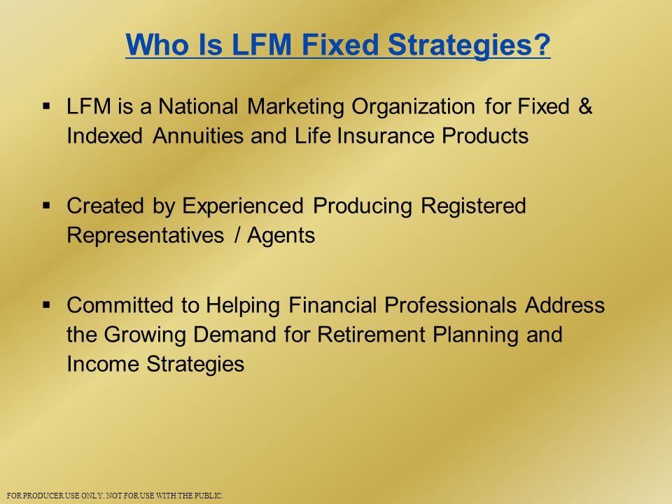 Who Is LFM Fixed Strategies.