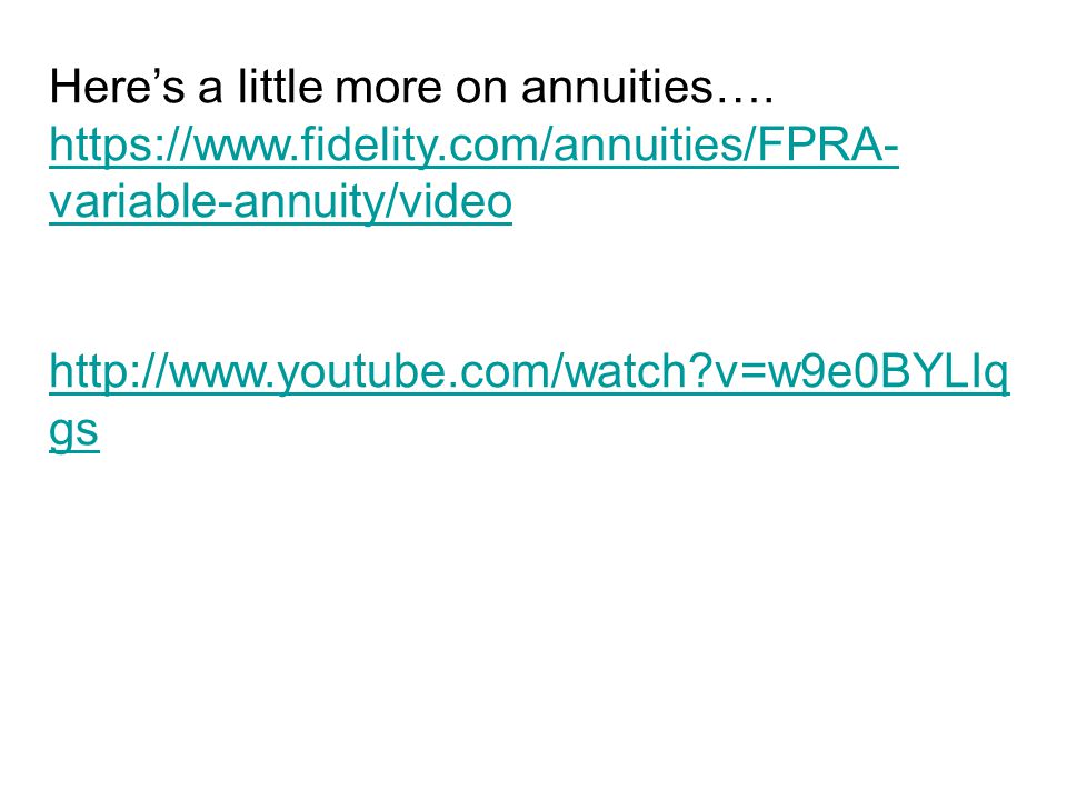 Here’s a little more on annuities….