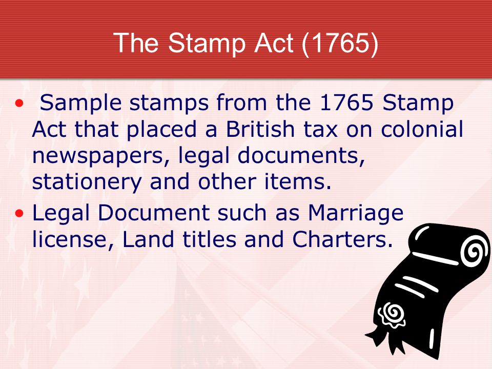 Sample stamps from the 1765 Stamp Act that placed a British tax on colonial newspapers, legal documents, stationery and other items.
