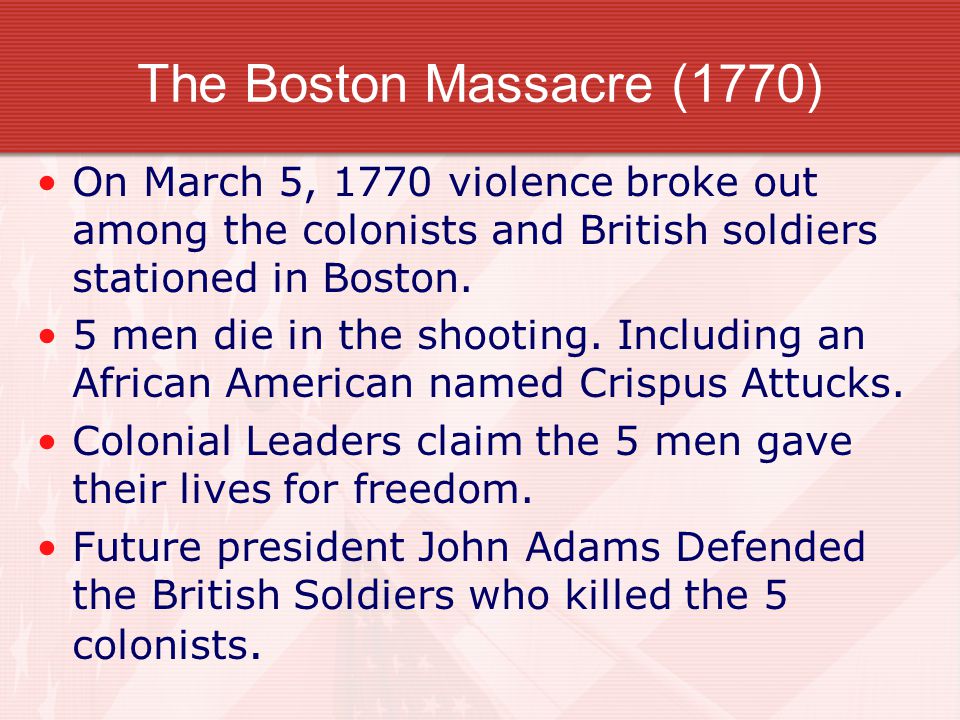 On March 5, 1770 violence broke out among the colonists and British soldiers stationed in Boston.