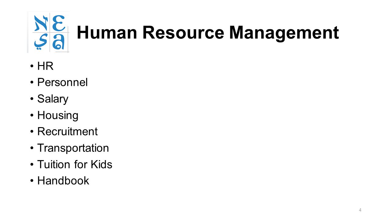 4 Human Resource Management HR Personnel Salary Housing Recruitment Transportation Tuition for Kids Handbook