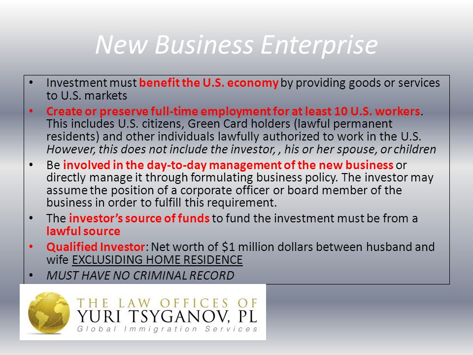 New Business Enterprise Investment must benefit the U.S.