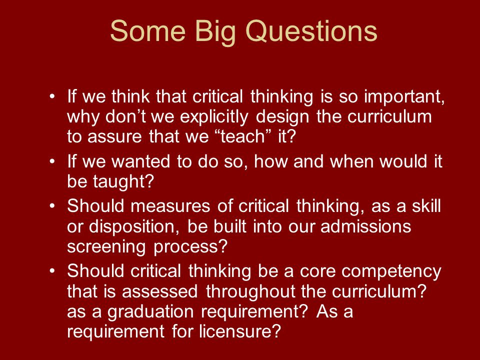 what is critical thinking and why is it so important what is critical thinking and why is it so important