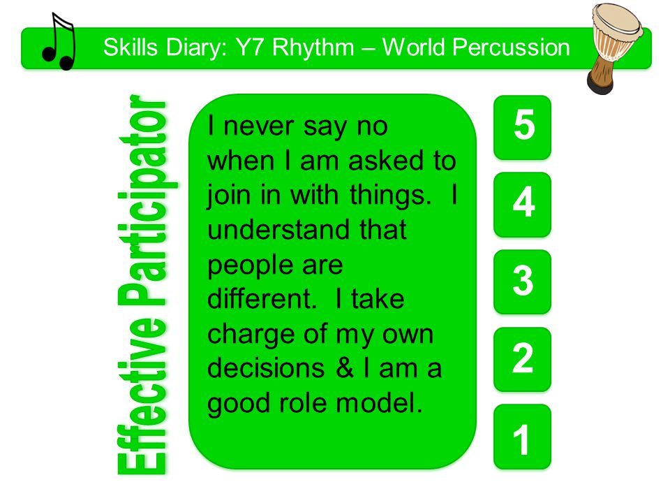 Skills Diary: Y7 Rhythm – World Percussion I never say no when I am asked to join in with things.