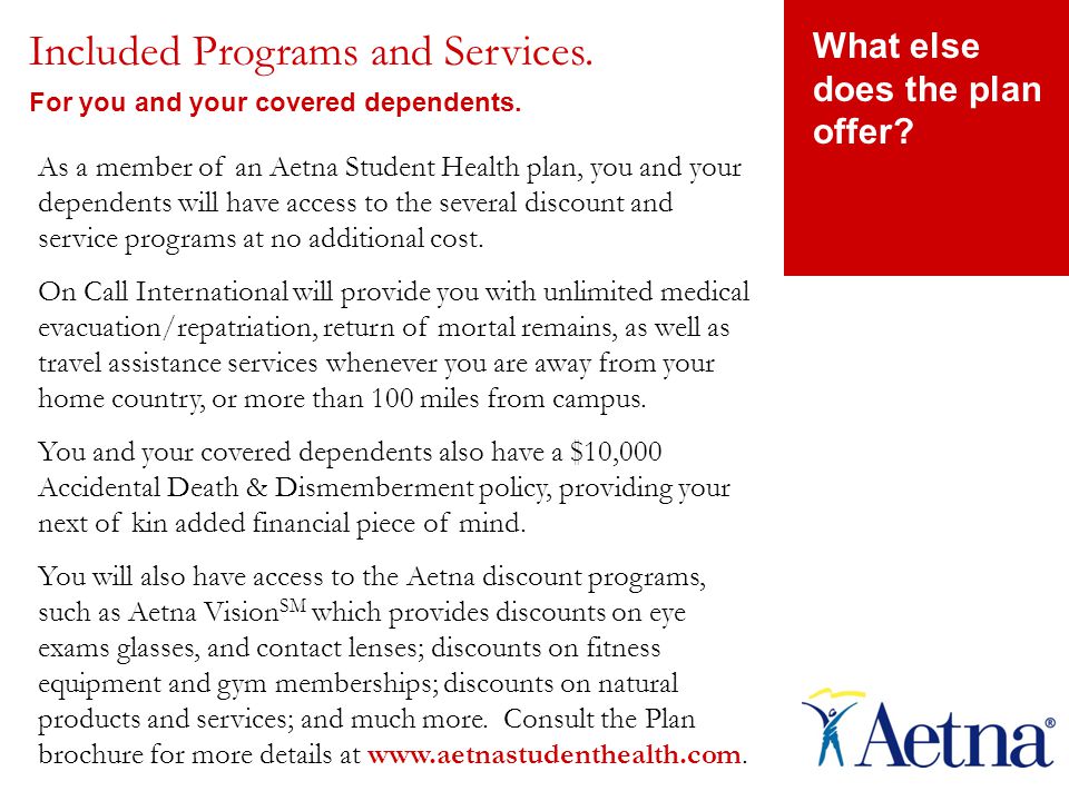 What else does the plan offer. Included Programs and Services.