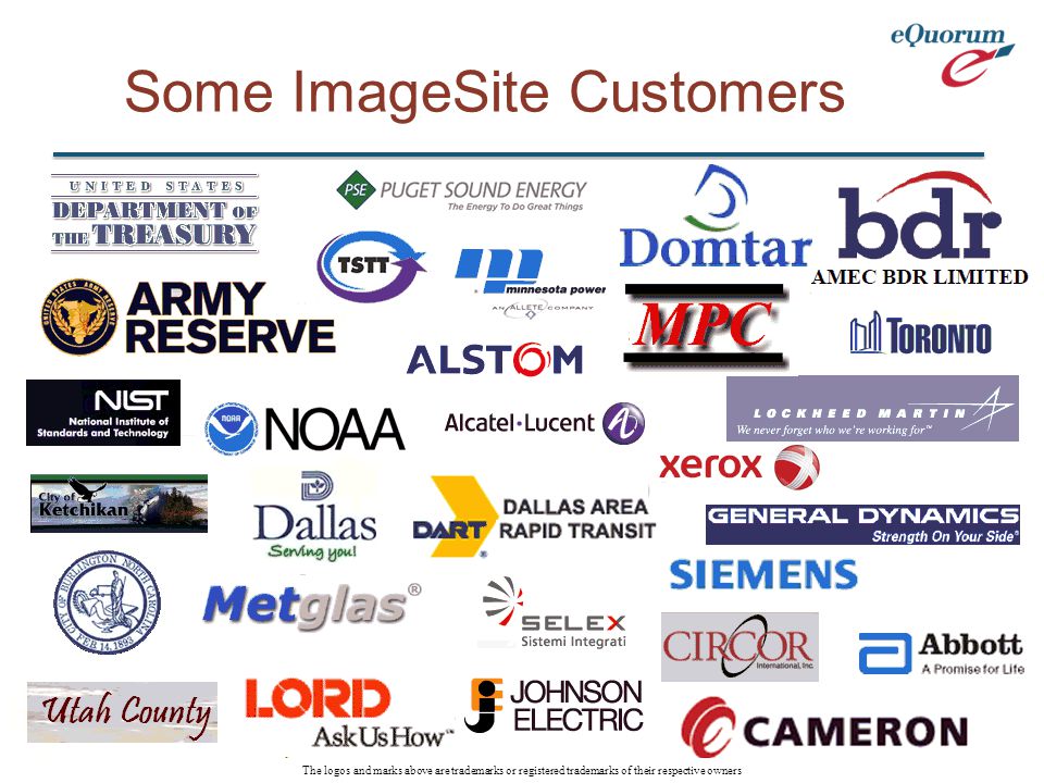 Some ImageSite Customers The logos and marks above are trademarks or registered trademarks of their respective owners