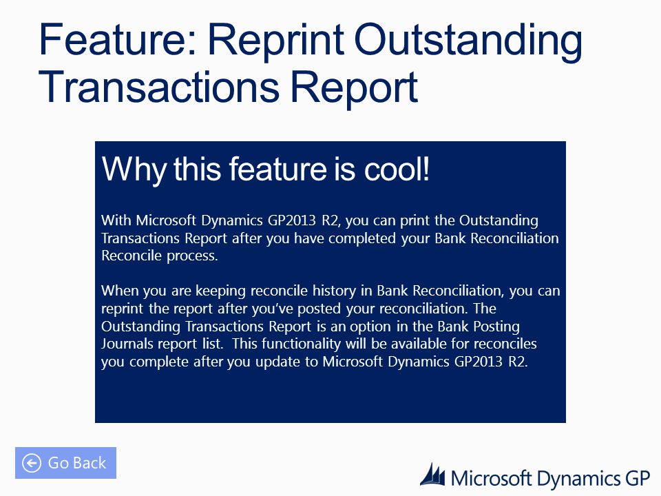 Feature: Reprint Outstanding Transactions Report