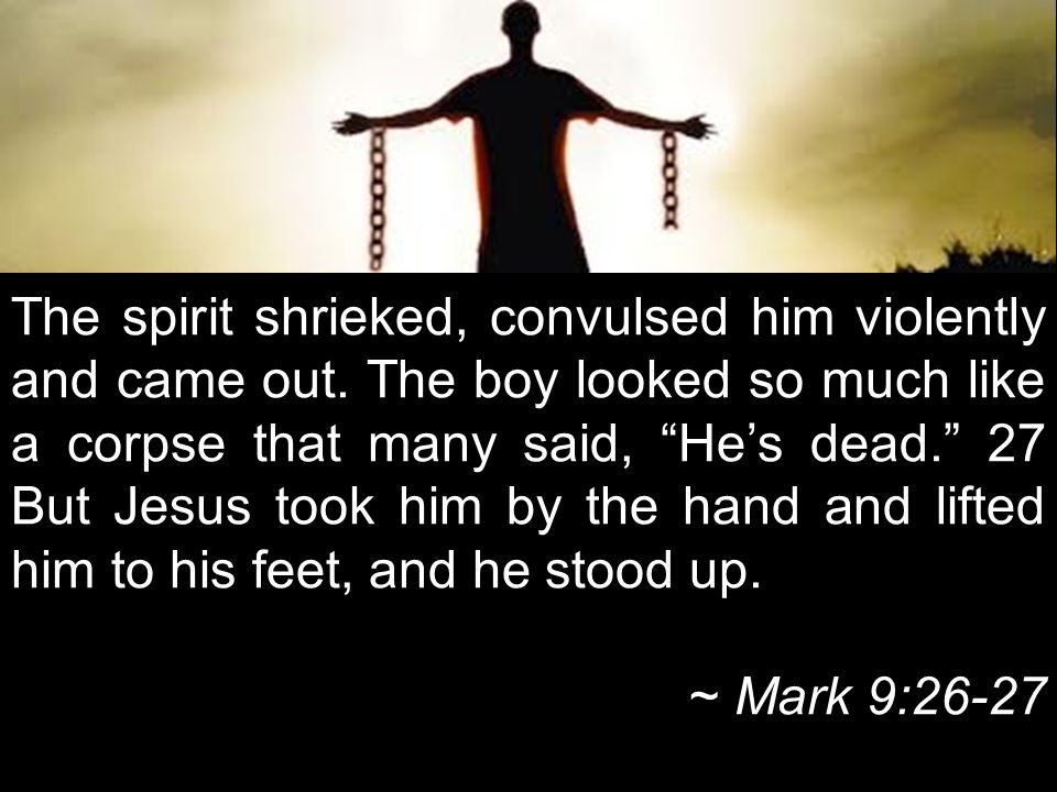 The spirit shrieked, convulsed him violently and came out.