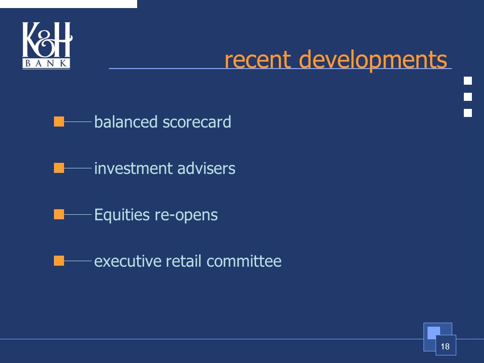 18 recent developments balanced scorecard investment advisers Equities re-opens executive retail committee