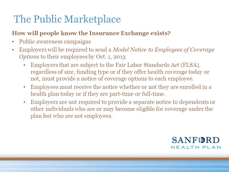The Public Marketplace How will people know the Insurance Exchange exists.