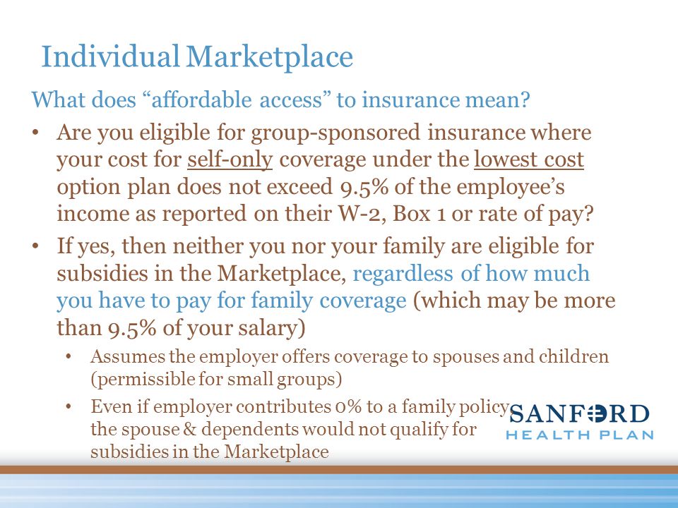Individual Marketplace What does affordable access to insurance mean.