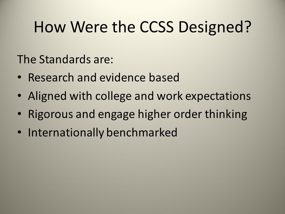 How Were the CCSS Designed.