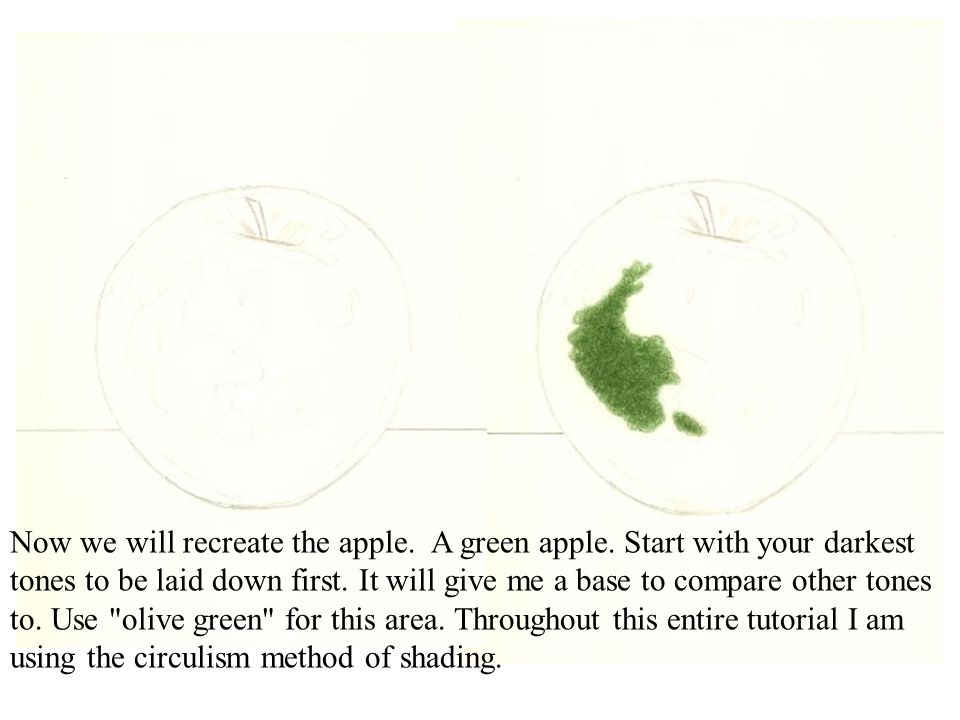 Now we will recreate the apple. A green apple.