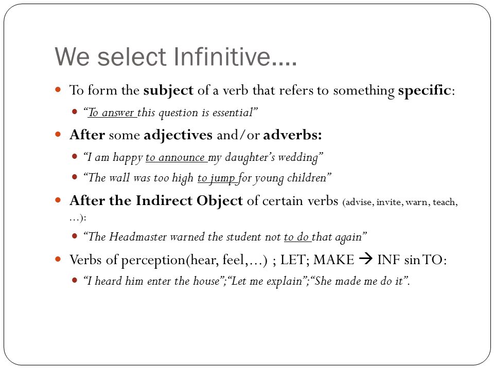 We select Infinitive....