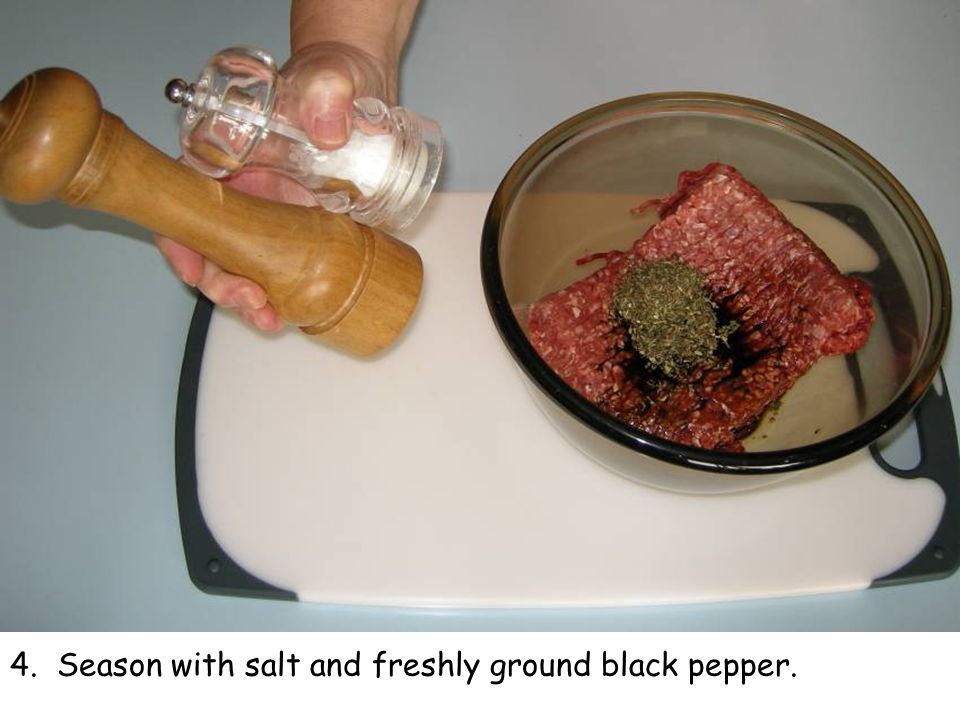 4. Season with salt and freshly ground black pepper.