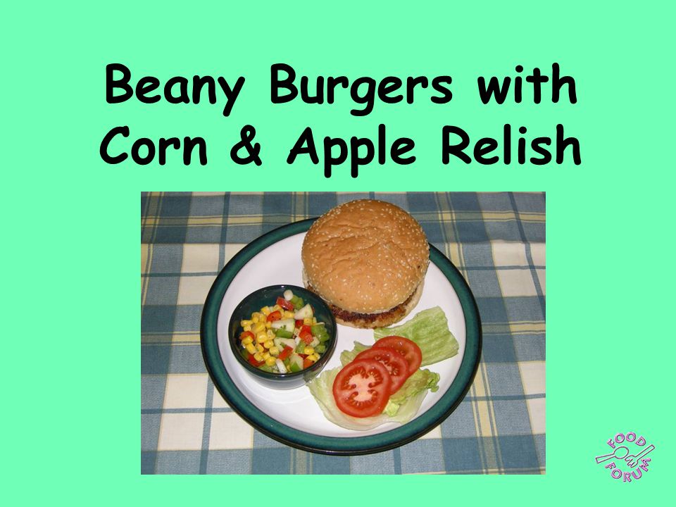 Beany Burgers with Corn & Apple Relish