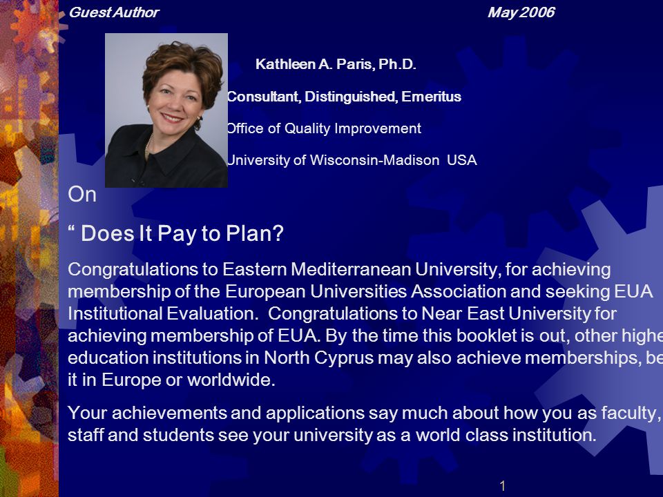 Guest Author May 2006 Kathleen A. Paris, Ph.D.