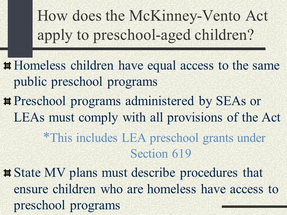 How does the McKinney-Vento Act apply to preschool-aged children.