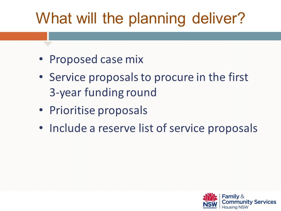 What will the planning deliver.