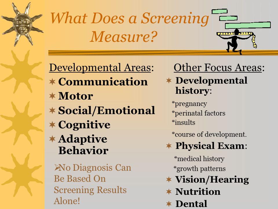 What Does a Screening Measure.