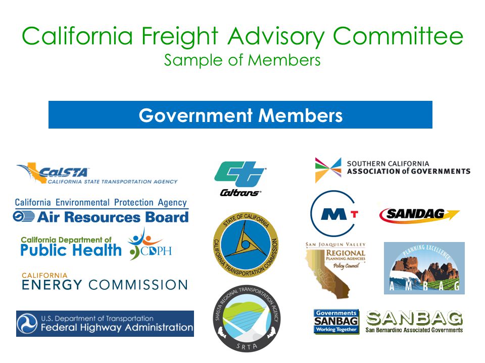 Government Members California Freight Advisory Committee Sample of Members