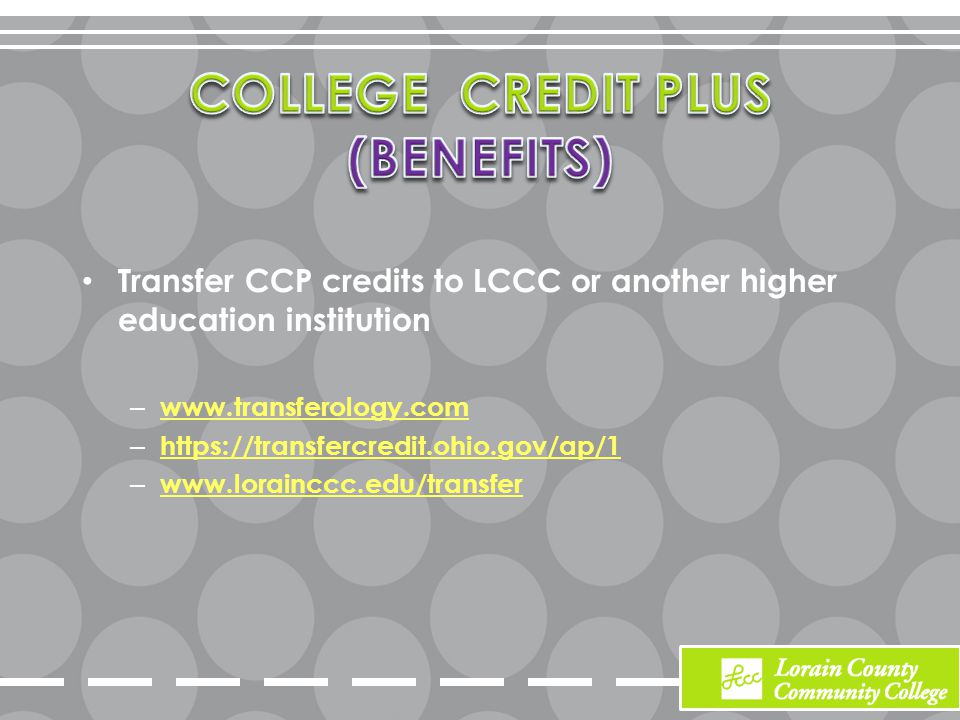 Transfer CCP credits to LCCC or another higher education institution –     –     –