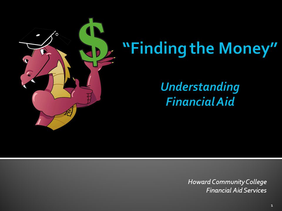 Howard Community College Financial Aid Services 1