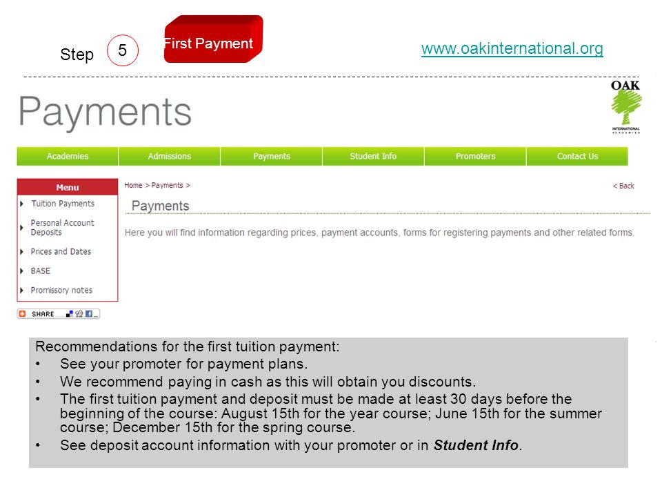 Recommendations for the first tuition payment: See your promoter for payment plans.