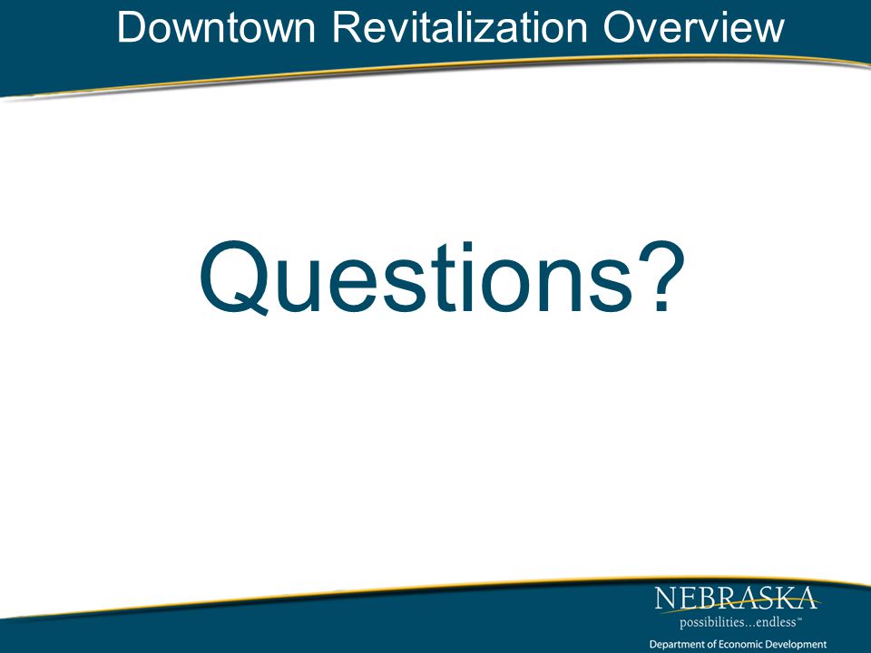 Downtown Revitalization Overview Questions