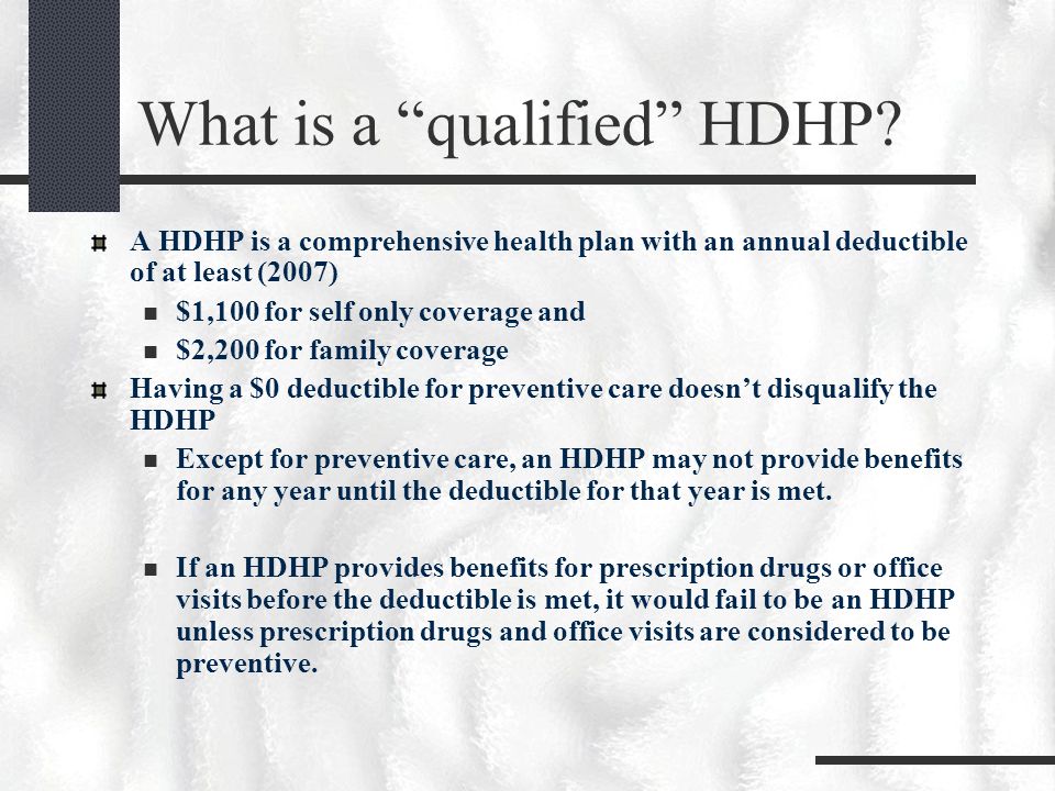What is a qualified HDHP.