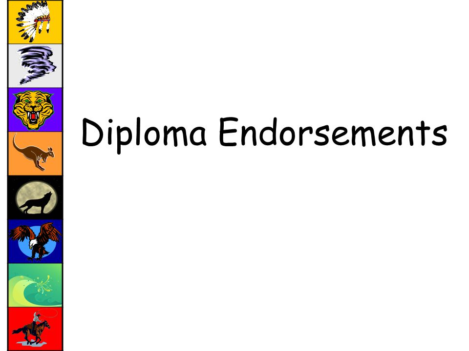 Diploma Endorsements