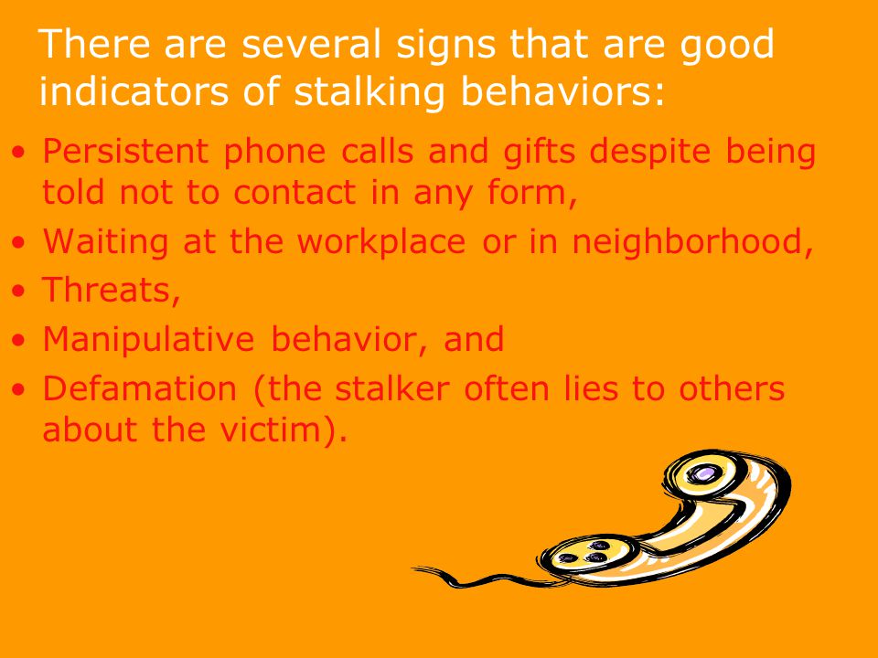 early signs of stalking The early signs the first step in studying a phenomenon such as stalking is to con¬duct descriptive and correlational studies that provide information on. early signs of stalking The early signs the first step in studying a phenomenon such as stalking is to con¬duct descriptive and correlational studies that provide information on.